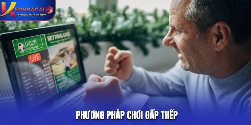 Phương pháp chơi gấp thếp